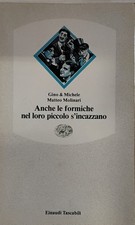 Anche le formiche nel loro