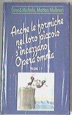 Anche le formiche nel loro