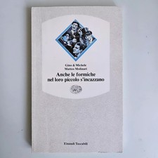 Anche le Formiche nel Loro