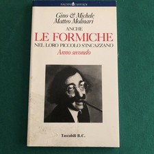 Anche le formiche nel loro