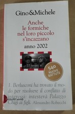 Gino & Michele, Anche le