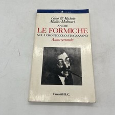 ANCHE LE FORMICHE NEL LORO