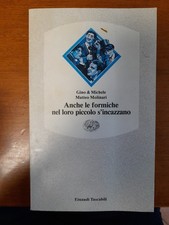 Anche le formiche nel loro