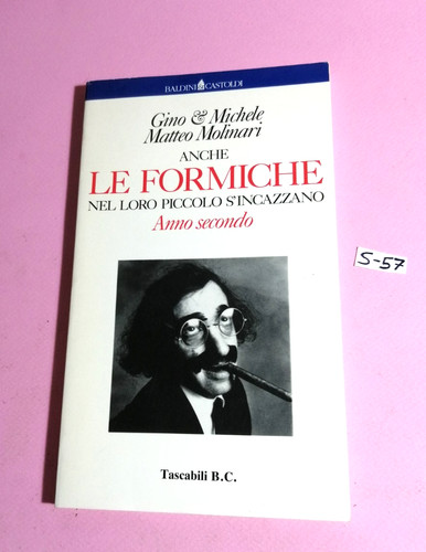 Anche formiche nel loro - nel,
