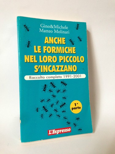 Anche formiche nel loro - le,