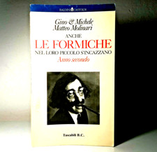 ANCHE LE FORMICHE NEL LORO