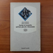 Anche le formiche nel loro