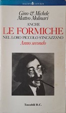 Anche le formiche nel loro